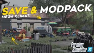 MEGA SAVE & MODPACK Kolonia v1.0 FS22 [Download Now]