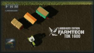 TDK 1600 LE v1.0.5 FS22 [Download Now]